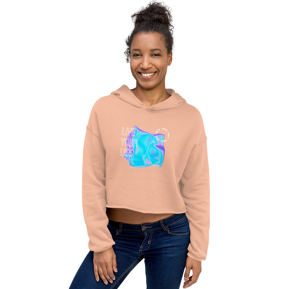 Vivid Existence Live Your Life Women's Crop Hoodie - FLAKOUT